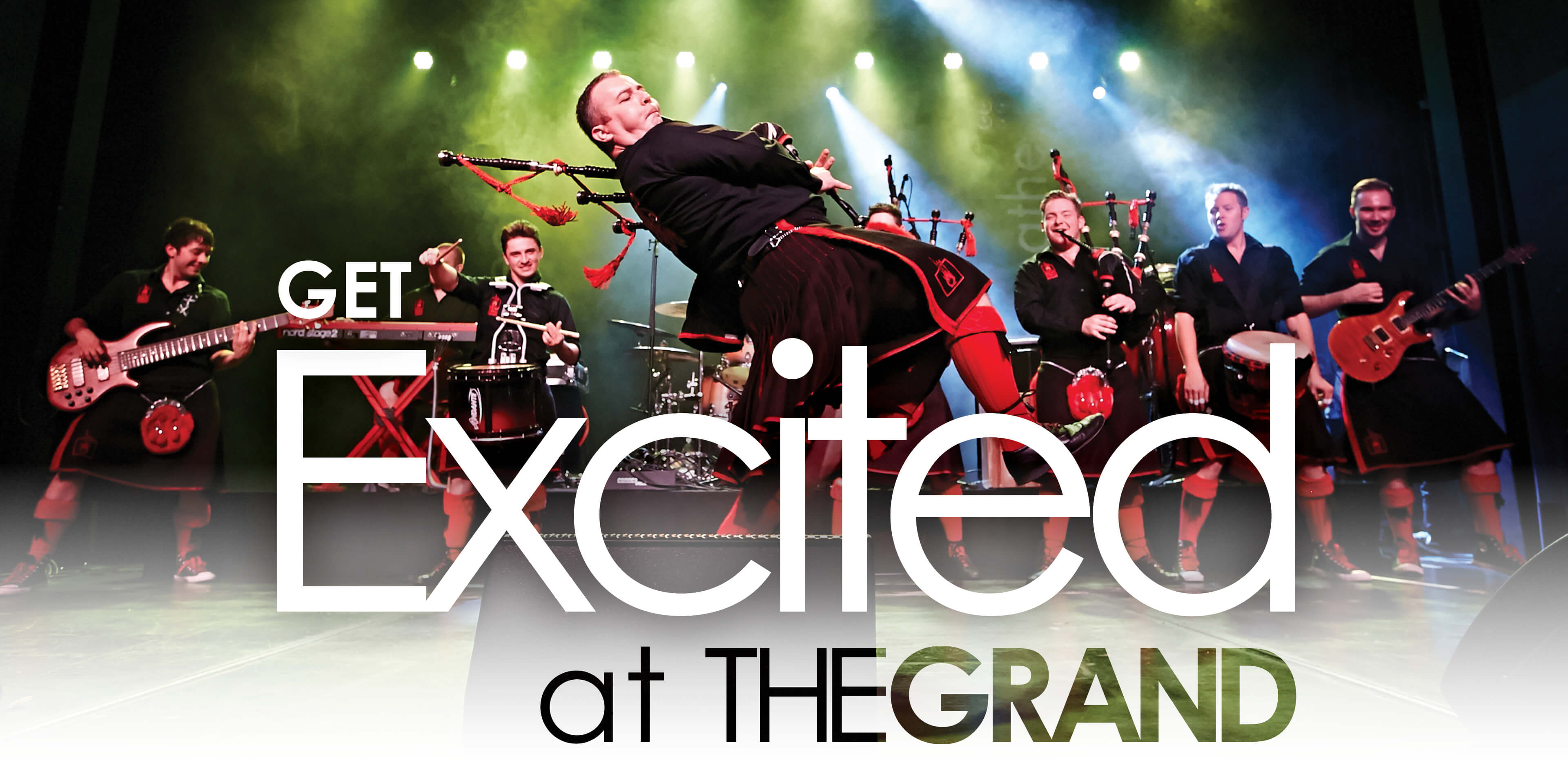 Get Excited at The Grand